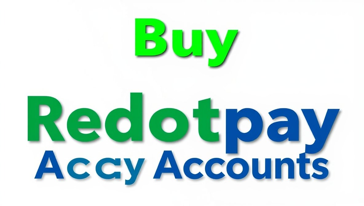 Buy Verified Redotpay Accounts – Complete Guide, Risks & Insights